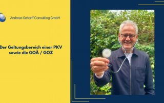 Der Geltungsbereich einer PKV sowie die GOÄ / GOZ
